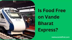 Read more about the article Is Food Free on Vande Bharat Express?